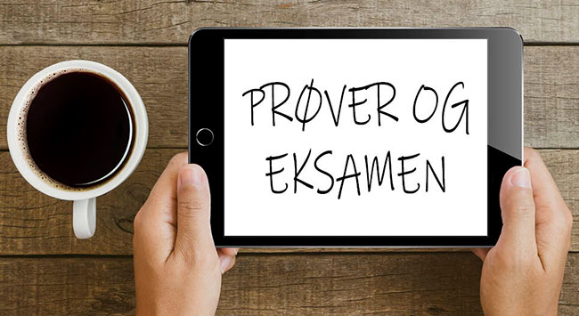 Prøver og eksamen