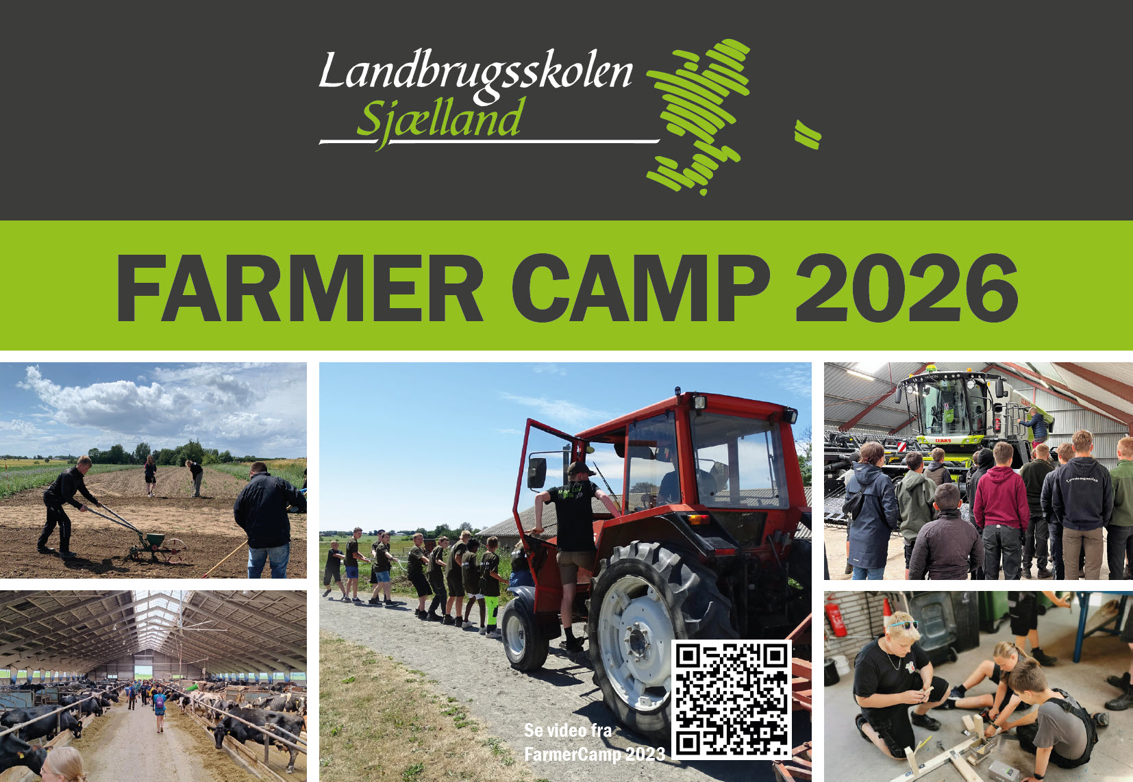 Farmer Camp - Landbrugsskolen Sjælland, Høng
